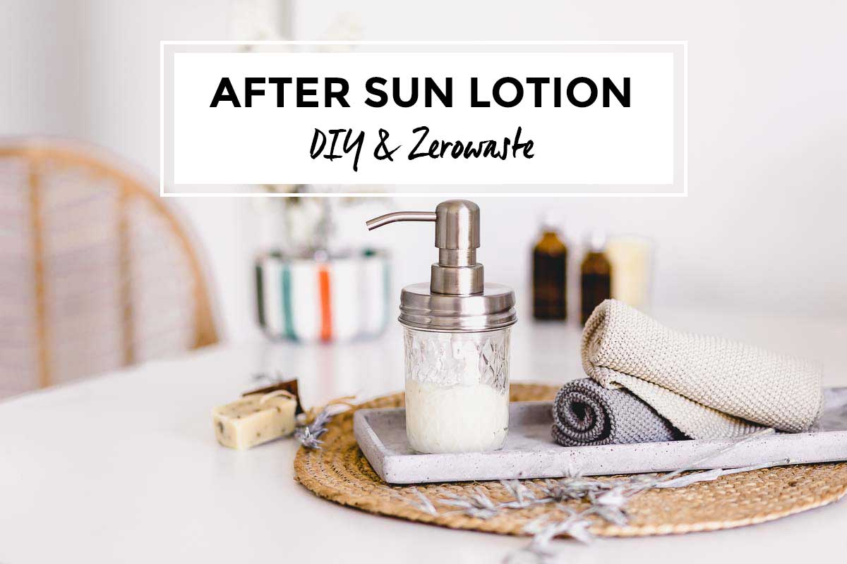 DIY After Sun Lotion Lieblingsglas