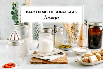 Backen mit Lieblingsglas