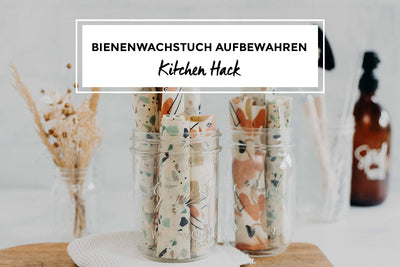 Bienenwachstuch pflegen und aufbewahren