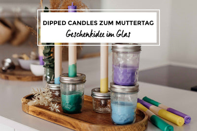 Dipped Candles zum Muttertag
