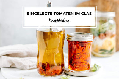Rezept: Eingelegte Tomaten im Glas