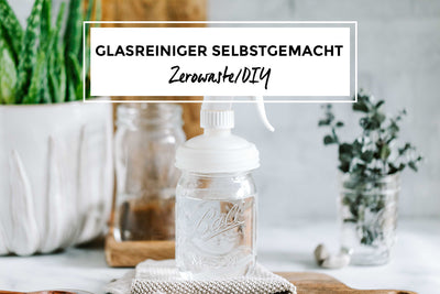 Glasreiniger selbstgemacht