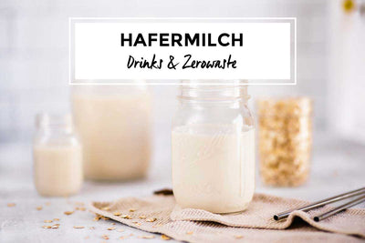 Hafermilch selber machen