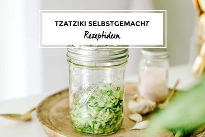 Rezept: Tzatziki im Glas selbstgemacht