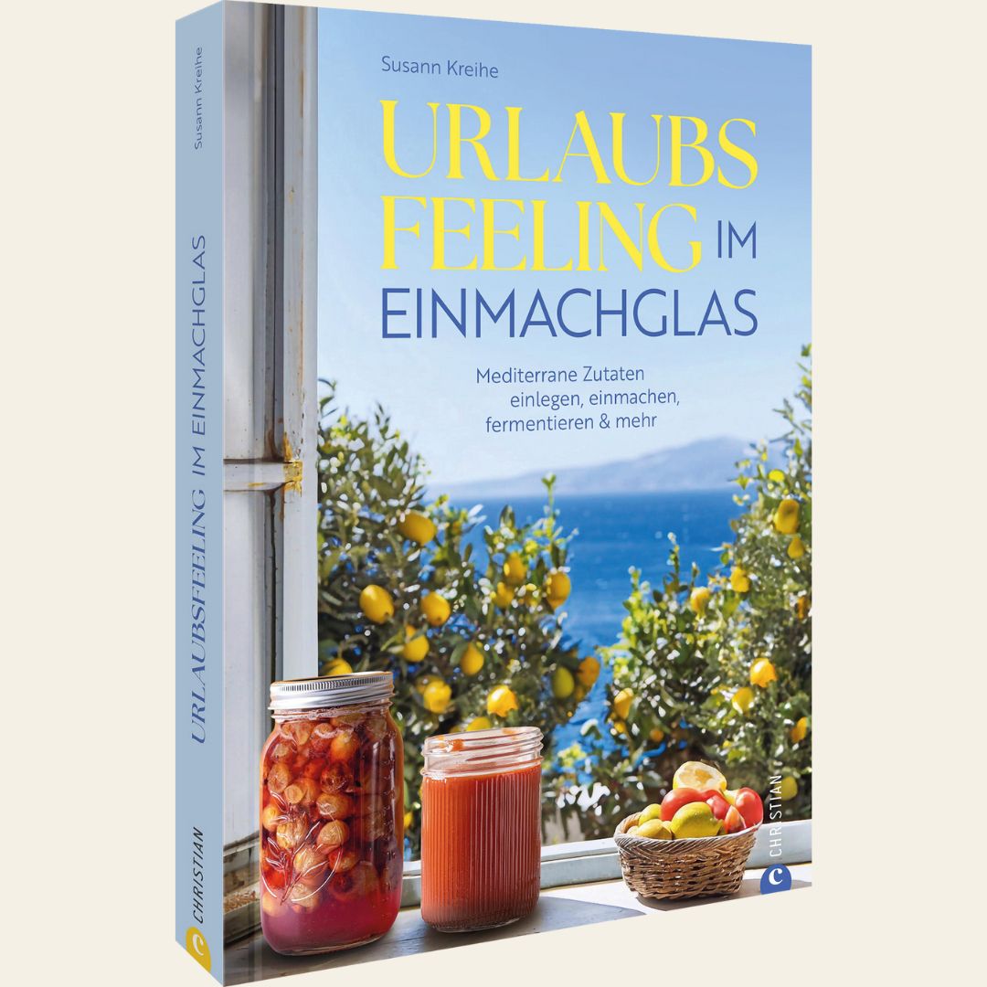 Urlaubsfeeling im Einmachglas | Buch by Susann Kreihe